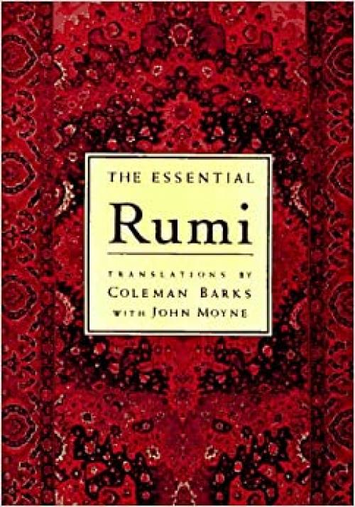  The Essential Rumi 