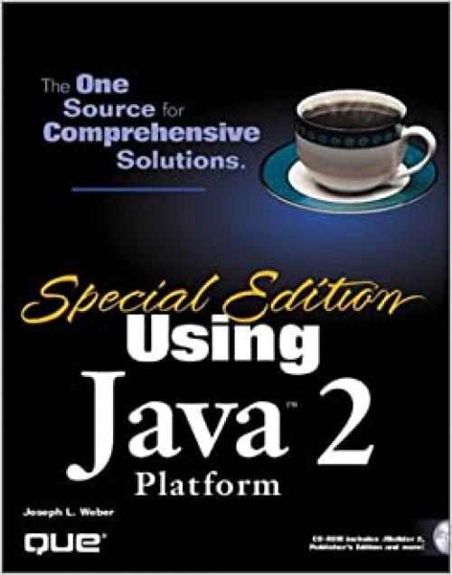  Using Java 2 Platform: Special Edition (Special Edition Using...) 