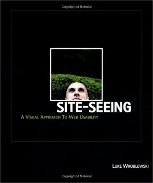  Site-Seeing: A Visual Approach to Web Usability 