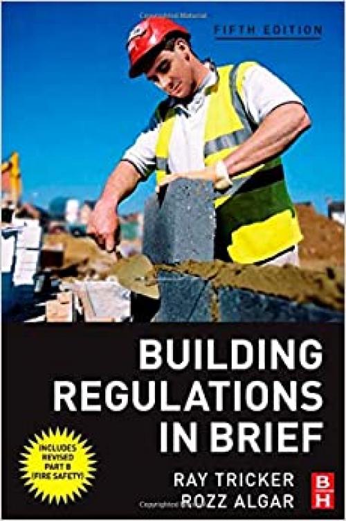  Building Regulations in Brief, Fifth Edition 