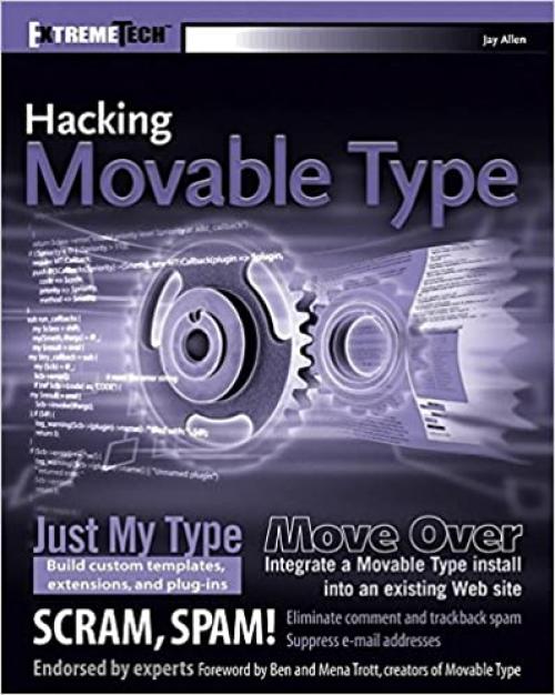  Hacking Movable Type (ExtremeTech) 