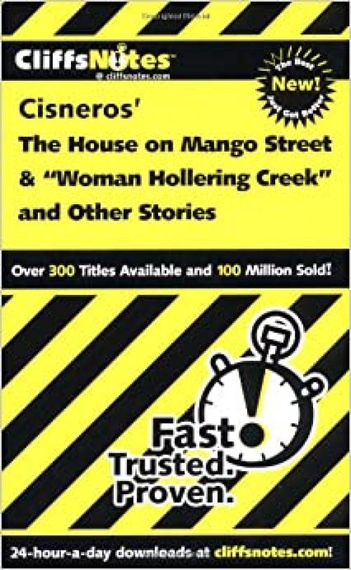  CliffsNotes on Cisnero's The House on Mango Street & Woman Hollering Creek and Other Stories (Frommer's) 