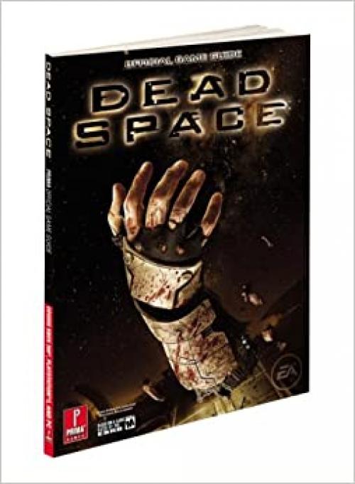  Dead Space: Prima Official Game Guide (Prima Official Game Guides) 