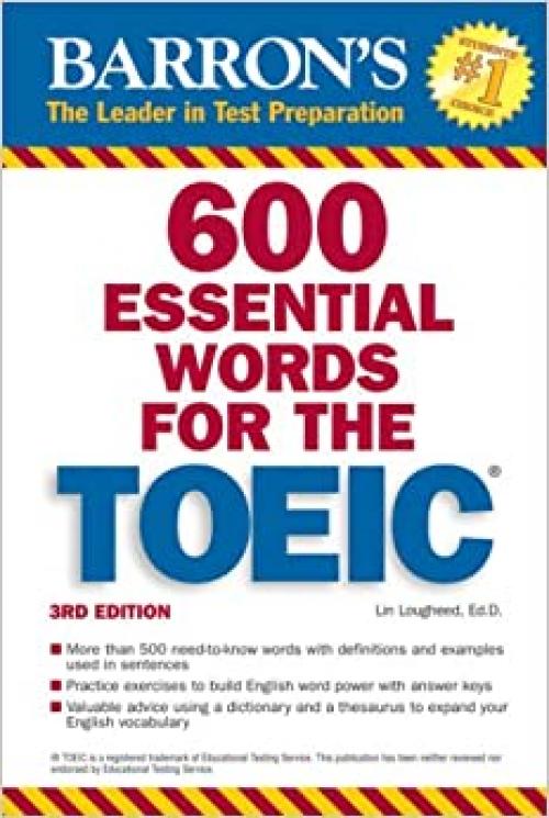  600 Essential Words for the TOEIC (600 Essential Words for the TOEIC Test) 