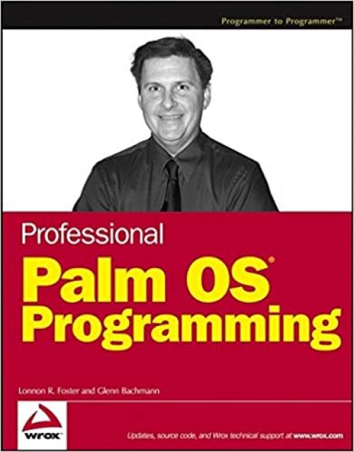  Professional Palm OS Programming (Wrox Professional Guides) 