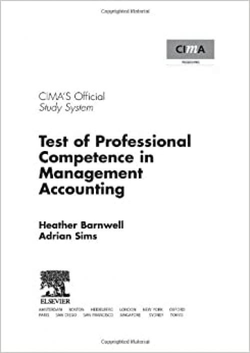  CIMA Study Series 2006: Test of Professional Competence in Management Accounting (CIMA Study Systems Strategic Level 2006) 