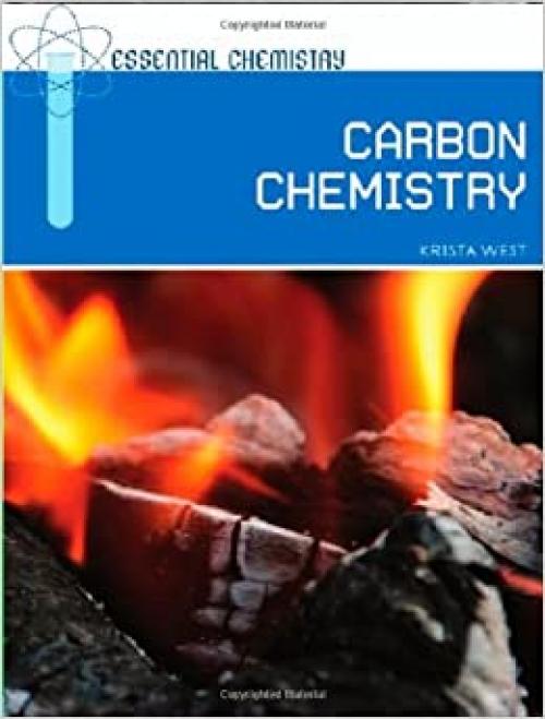  Carbon Chemistry (Essential Chemistry) 