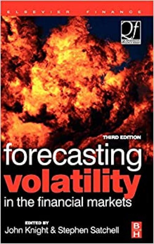  Forecasting Volatility in the Financial Markets (Quantitative Finance) 