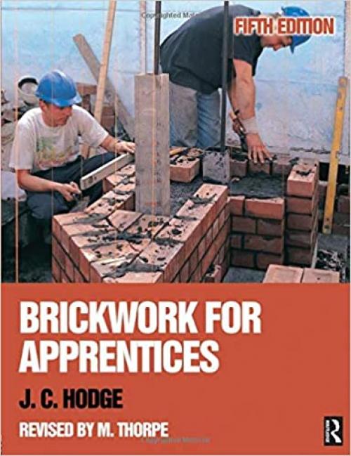  Brickwork for Apprentices, Fifth Edition 