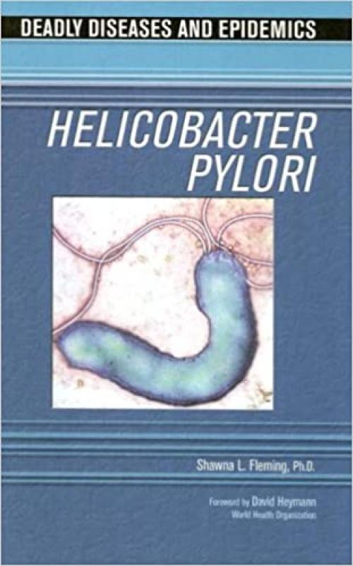  Helicobacter Pylori (Deadly Diseases & Epidemics (Hardcover)) 