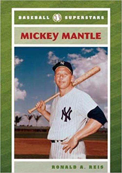  Mickey Mantle (Baseball Superstars) 