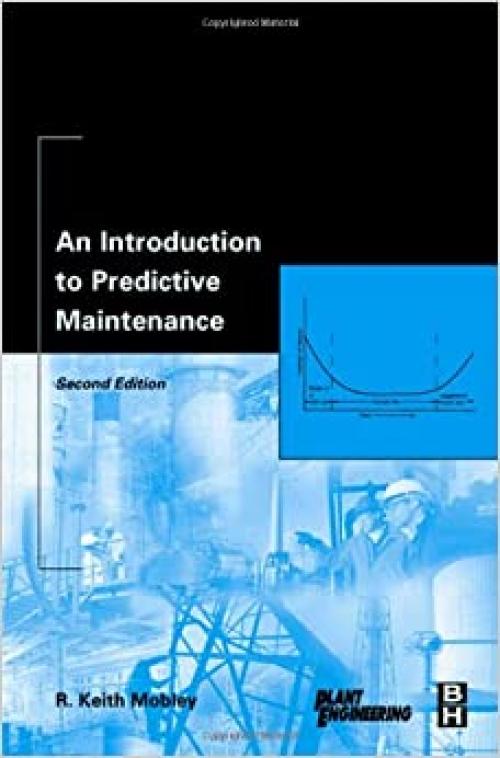  An Introduction to Predictive Maintenance (Plant Engineering) 