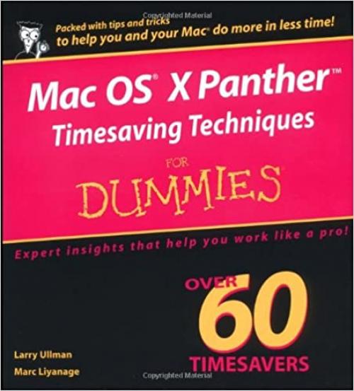  Mac OS X Panther Timesaving Techniques For Dummies 