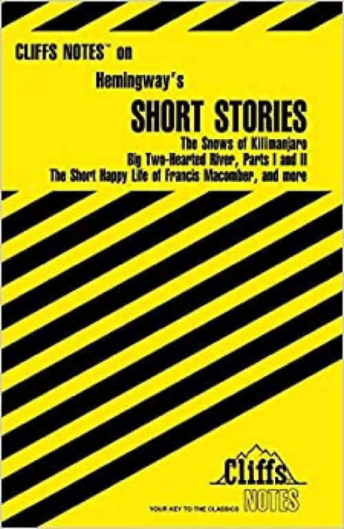  CliffsNotes Hemingway's Short Stories (Cliffsnotes Literature Guides) 