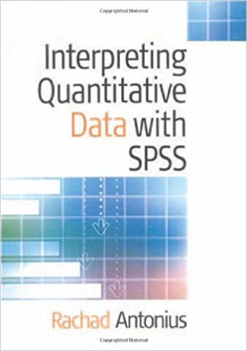  Interpreting Quantitative Data with SPSS 