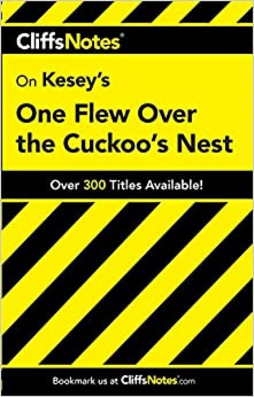  CliffsNotes on Kesey's One Flew Over the Cuckoo's Nest (Cliffsnotes Literature Guides) 