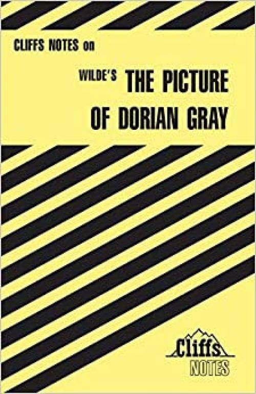  CliffsNotes on Wilde's The Picture of Dorian Gray (Cliffsnotes Literature Guides) 