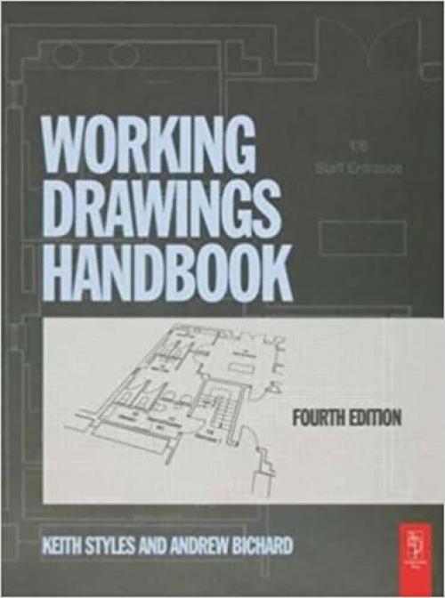  Working Drawings Handbook, Fourth Edition 