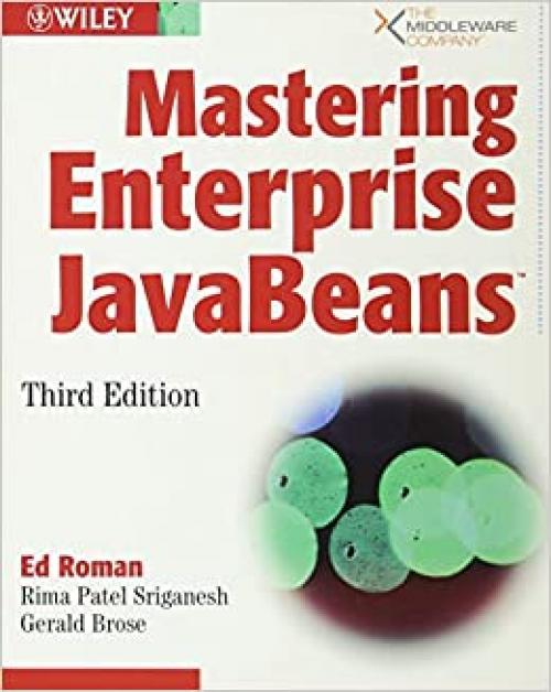  Mastering Enterprise JavaBeans 