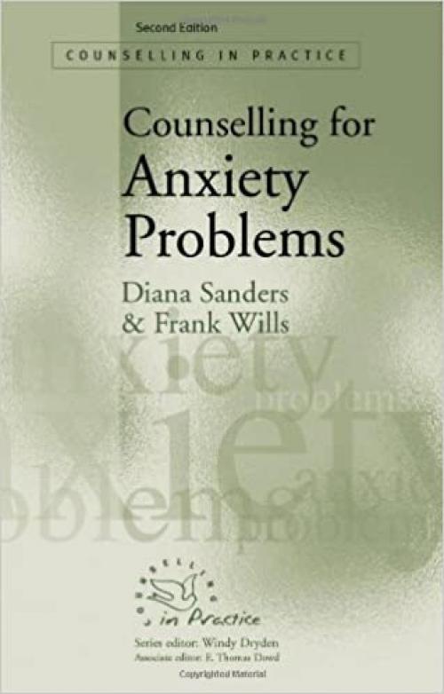  Counselling for Anxiety Problems (Therapy in Practice) 