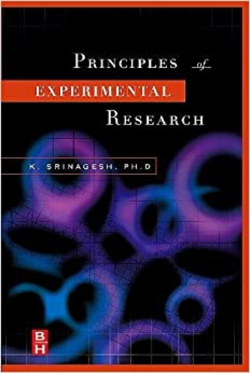  The Principles of Experimental Research 