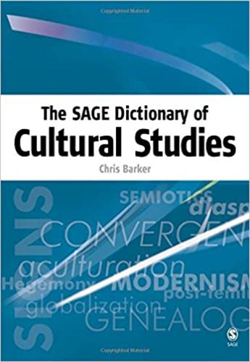  The SAGE Dictionary of Cultural Studies (v. 1) 