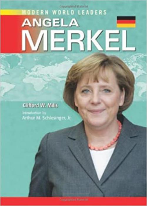  Angela Merkel (Modern World Leaders) 