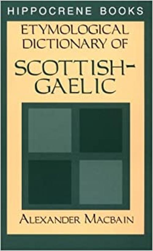  Etymological Dictionary of Scottish-Gaelic 