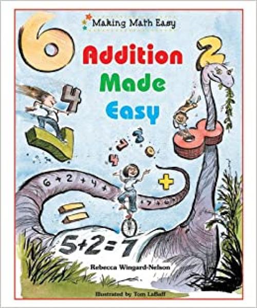  Addition Made Easy (Making Math Easy) 