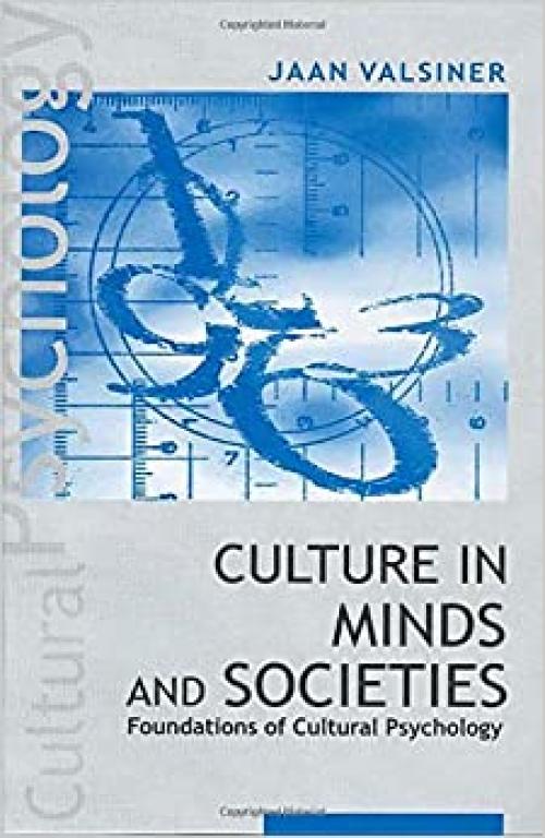  Culture in Minds and Societies: Foundations of Cultural Psychology 