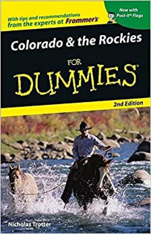  Colorado & the Rockies For Dummies (Dummies Travel) 