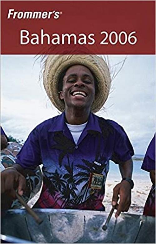  Frommer's Bahamas 2006 (Frommer's Complete Guides) 