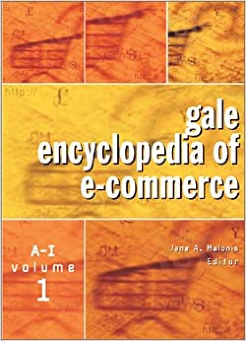  Gale Encyclopedia of E-Commerce 