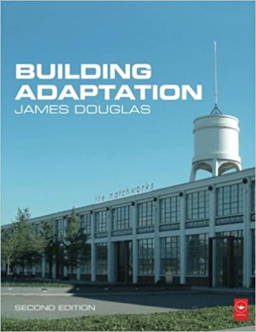  Building Adaptation, Second Edition 