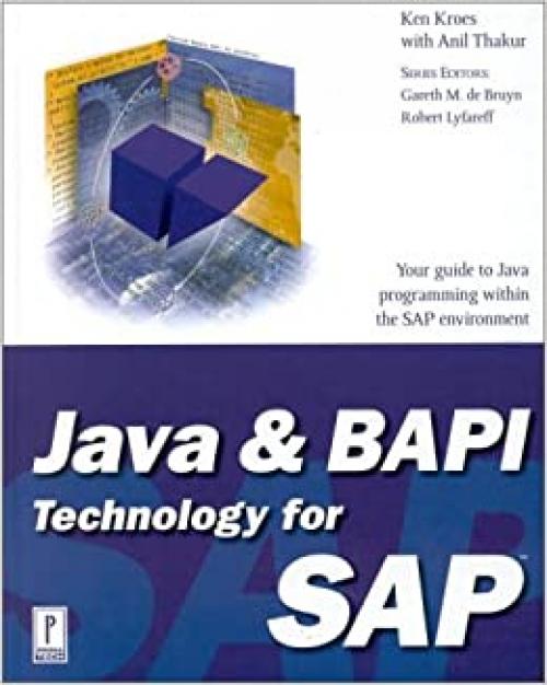  Java and BAPI Technology for SAP (Prima Tech's SAP Book Series) 