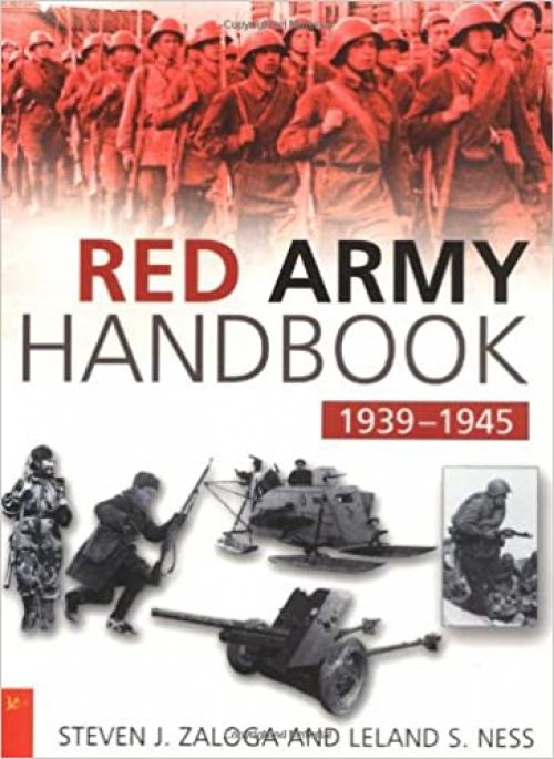  The Red Army Handbook 1939-1945 