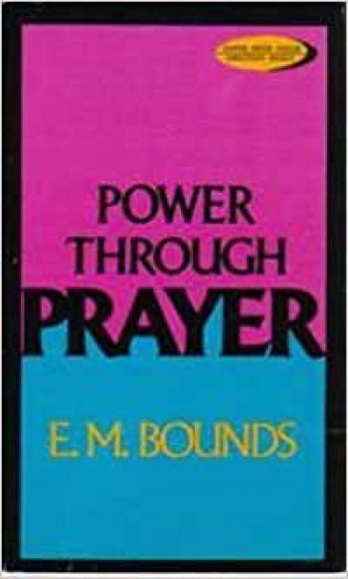  Power Through Prayer 