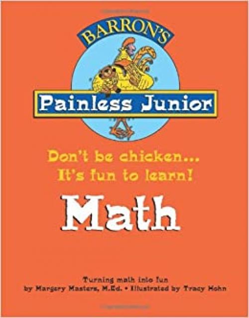  Painless Junior: Math (Painless Junior Series) 