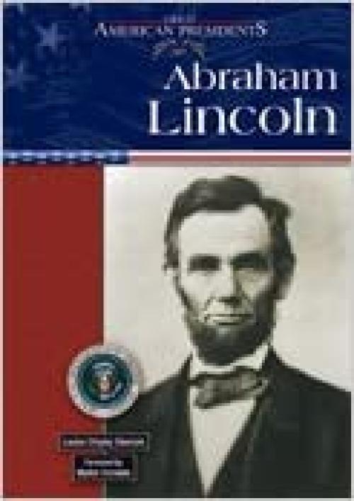  Abraham Lincoln (Great American Presidents) 