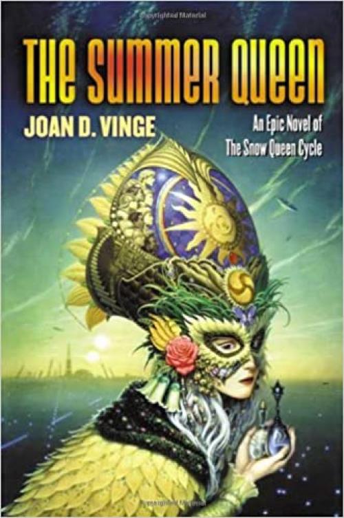  The Summer Queen: An Epic Novel of the Snow Queen Cycle (Snow Queen, 3) 