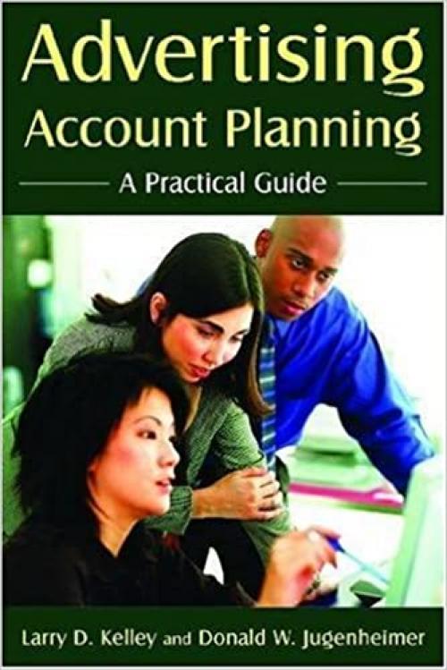  Advertising Account Planning: A Practical Guide 