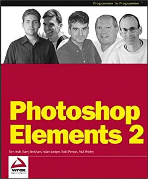  Photoshop Elements 2: Zero to Hero (Programmer to Programmer) 