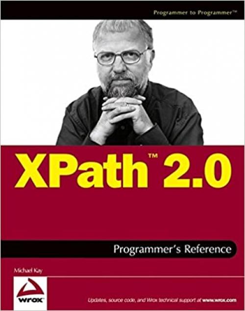  XPath 2.0 Programmer's Reference (Programmer to Programmer) 