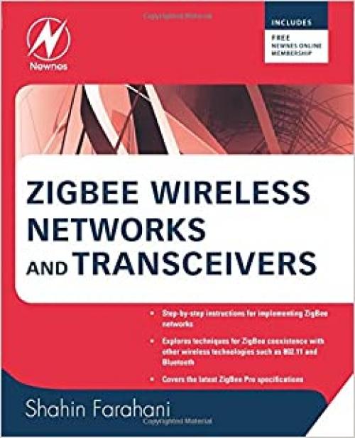  ZigBee Wireless Networks and Transceivers 