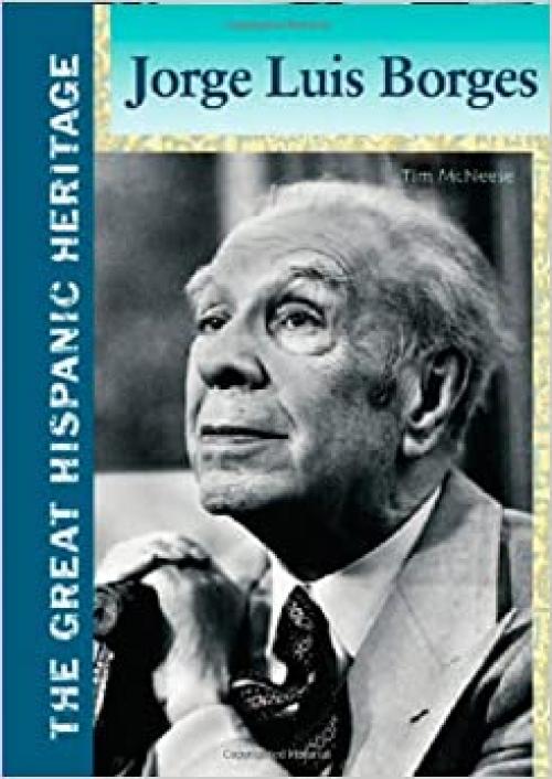  Jorge Luis Borges (Great Hispanic Heritage) 