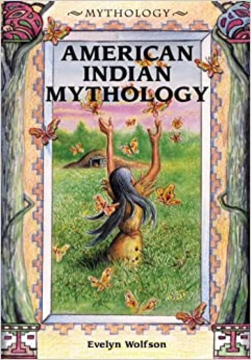  American Indian Mythology 