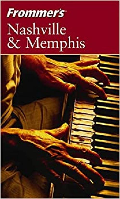  Frommer's Nashville & Memphis (Frommer's Complete Guides) 