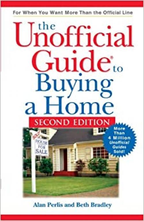  The Unofficial Guide to Buying a Home Second Edition (Unofficial Guides) 