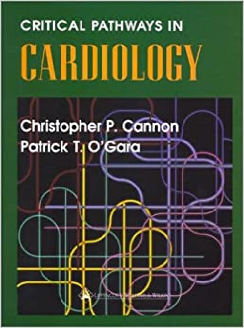  Critical Pathways in Cardiology 