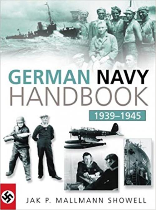  The German Navy Handbook 1939-1945 